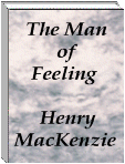 The Man of Feeling by Henry MacKenzie